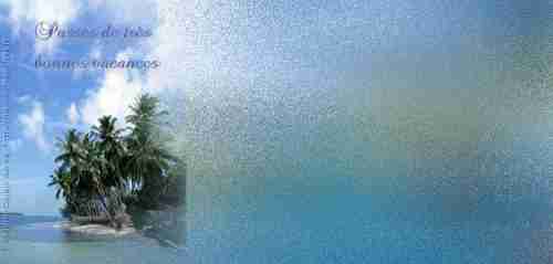 Passes de bonnes vacances