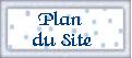 PLAN DU SITE